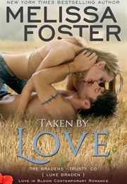 Taken by Love (Melissa Foster)