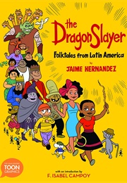 The Dragon Slayer (Jamie Hernandez)