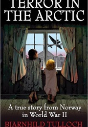 Terror in the Arctic (Bjarnhild Tulloch)