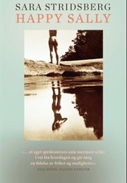 Happy Sally (Sara Stridsberg)
