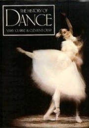 The History of Dance (Mary Clarke)