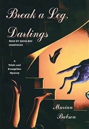 Break a Leg, Darlings (Marian Babson)