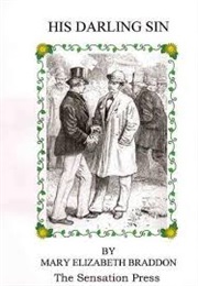 His Darling Sin (Mary Elizabeth Braddon)