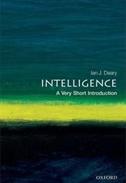 Intelligence: A Very Short Introduction (Ian J Deary)