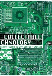 Collectable Technology (Pepe Tozzo)