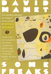 Some Freaks (David Mamet)