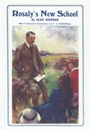 Rosaly's New School (Elsie J. Oxenham)