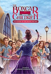 The Mystery of the Missing Pop Idol (Gertrude Chandler Warner)