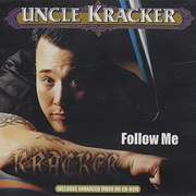 Follow Me - Uncle Kracker