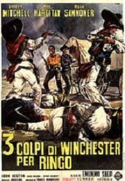 3 Colpi Di Winchester Per Ringo