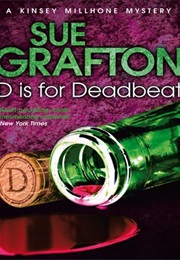 D Is for Deadbeat (Sue Grafton)