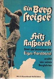 Ein Bergsteiger (Fritz Kasparek)