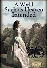 A World Such as Heaven Intended (Lauer)