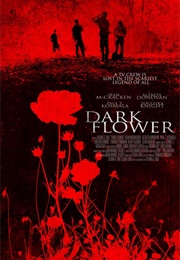 Dark Flower (2012)