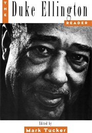 The Duke Ellington Reader (Mark Tucker)