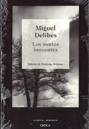 Los Santos Inocentes (Miguel Delives)
