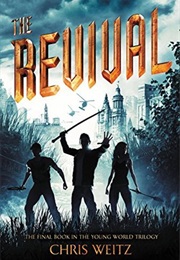 The Revival (Chris Weitz)
