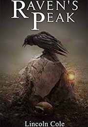 Raven's Peak (Lincoln Cole)
