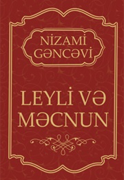 Layla and Majnun (Nizami Ganjavi)