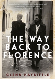 The Way Back to Florence (Glenn Haybittle)
