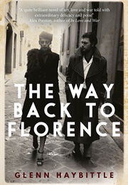 The Way Back to Florence (Glenn Haybittle)