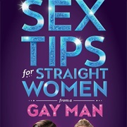 Sex Tips for Straight Women From Gay Man