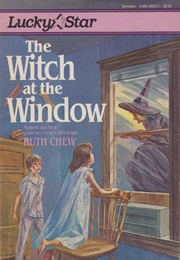 Witch at the Window (Ruth Chew)