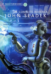The Complete Roderick (John Sladek)