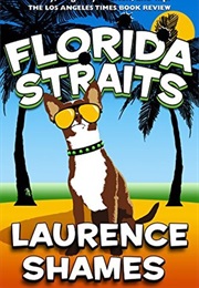 Florida Straits (Laurence Shames)