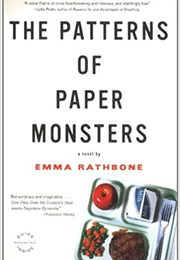 The Patterns of Paper Monsters (Emma Rathbone)