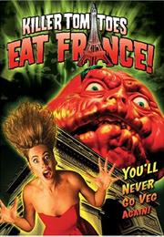 Killer Tomatoes Eat France! (1992)