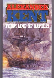 Form Line of Battle (Alexander Kent)