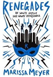 Renegades (Marissa Meyer)