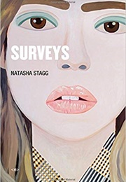 Surveys (Natasha Stagg)