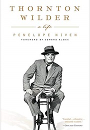 Thornton Wilder: A Life (Penelope Niven)