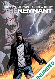The Remnant (Stephen Baldwin & Andrew Cosby)