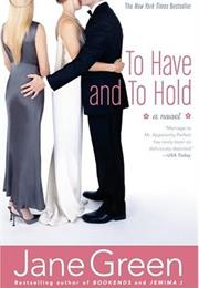 To Have and to Hold Aka Spellbound