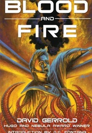 Blood and Fire (David Gerrold)