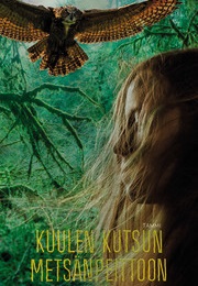 Kuulen Kutsun Metsänpeittoon (Sari Peltoniemi)