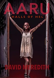 Aaru: Halls of Hel (David Meredith)