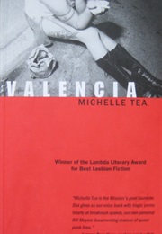 Valencia (Michelle Tea)