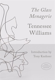 The Glass Menagerie (Tennessee Williams)