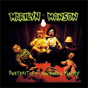 Marilyn Manson - Portrait of an American Family