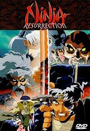 Ninja Resurrection