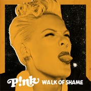 Pink - Walk of Shame