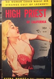 High Priest of California (Charles Willeford)