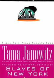 Slaves of New York, Tama Janowitz