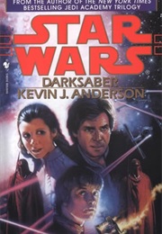 Star Wars: Darksaber (Kevin J. Anderson)