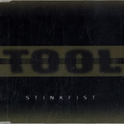 Tool - Stinkfist