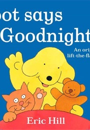 Spot Says Goodnight (Eric Hill)